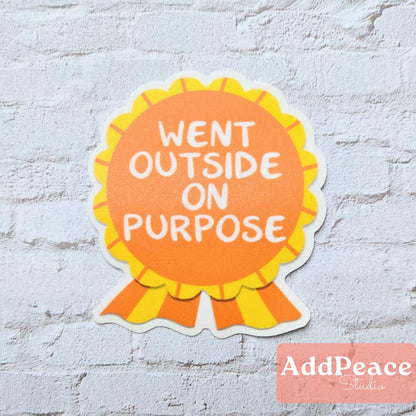 Went Outside on Purpose Adulting Award Ribbon - Touch Grass Sticker