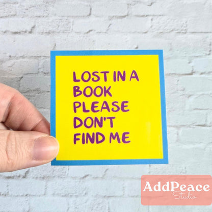 Lost in a Book Sticker - Book Lover Reading Humor