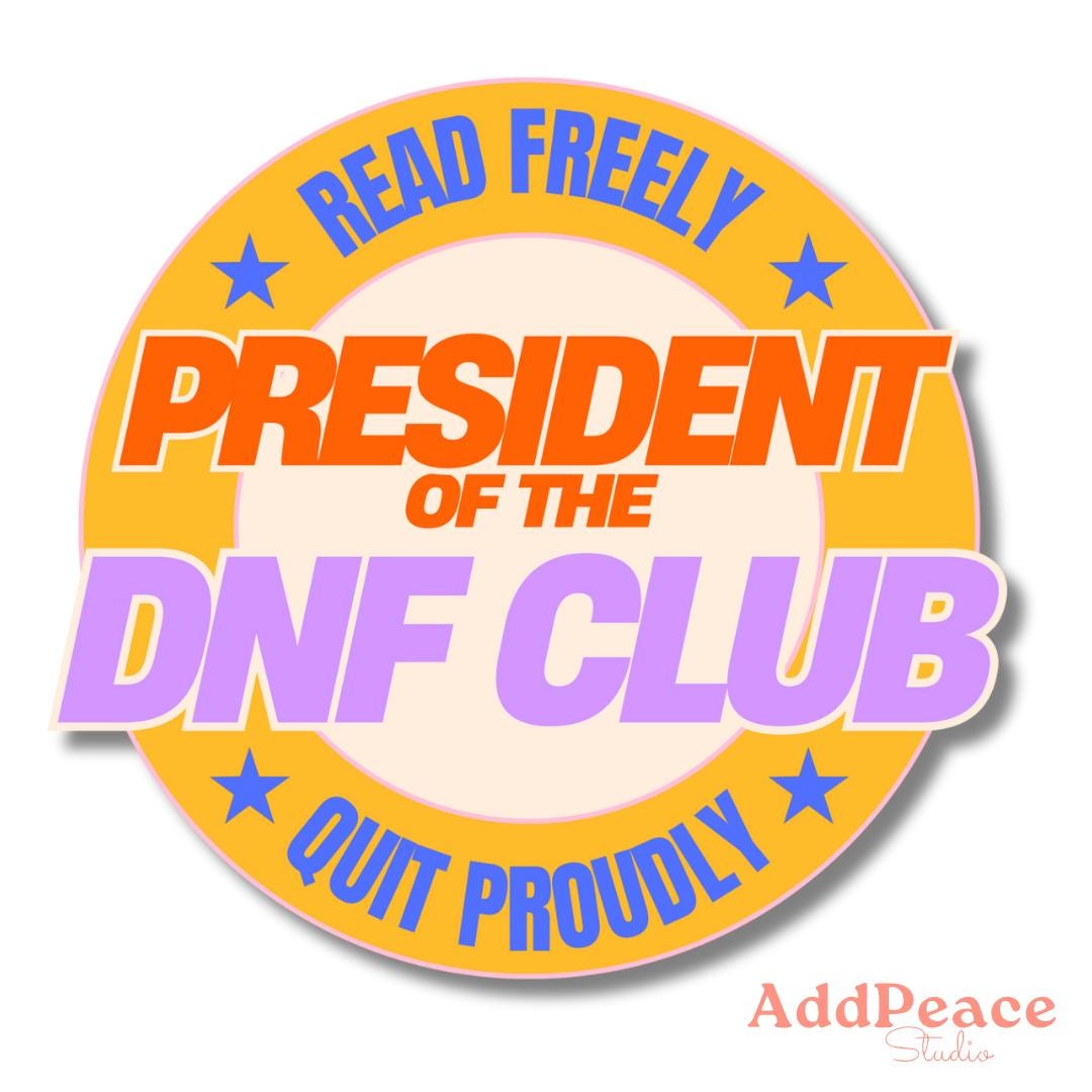 DNF Club Sticker - Funny Reader Sticker for Book Lovers
