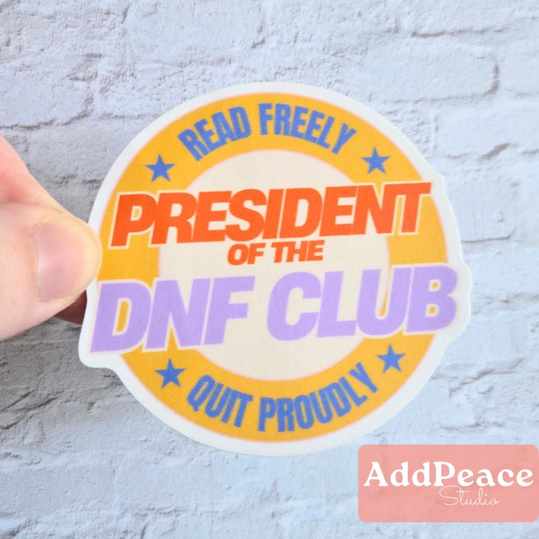 DNF Club Sticker - Funny Reader Sticker for Book Lovers