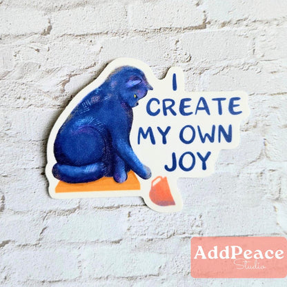 Chaos Cat Sticker - I Create My Own Joy Affirmation Sticker