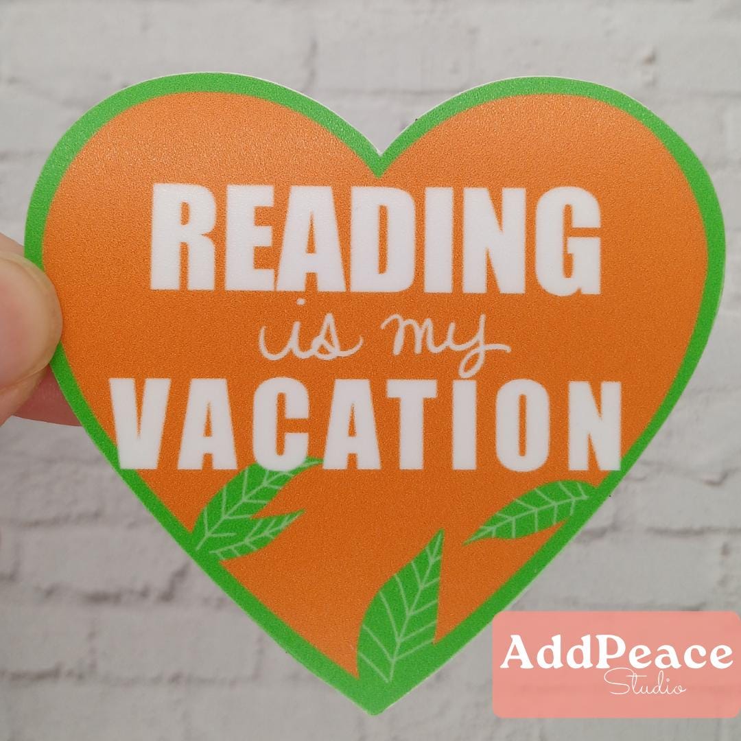 Reading Is My Vacation Sticker: Book Lover Vinyl Decal