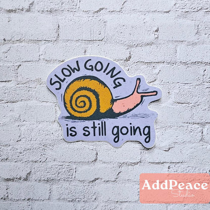 Slow Going is Still Going Motivational Goal Snail Vinyl Sticker