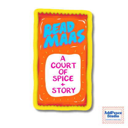 A colorful illustrated taco sauce packet reading 'READ MAAS' in blue and 'A COURT OF SPICE + STORY' in pink, with an orange center, yellow border, and a small AddPeace Studio logo at bottom right on a white background.