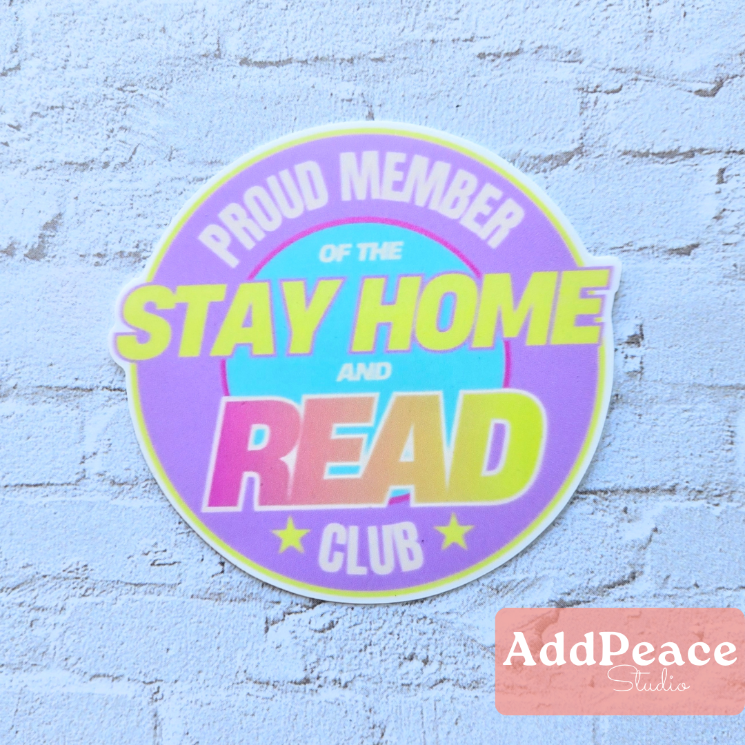 Stay Home and Read Club Sticker