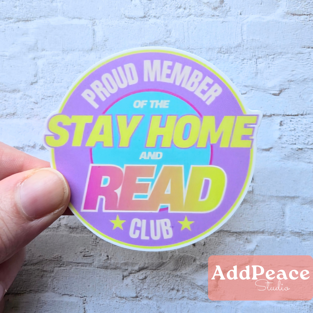 Stay Home and Read Club Sticker