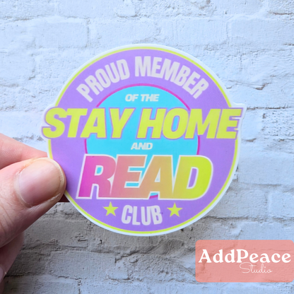 Stay Home and Read Club Sticker