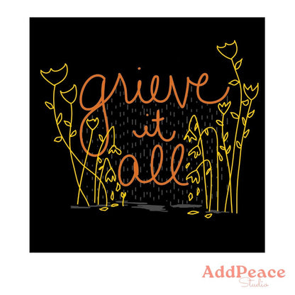 Grieve It All Sticker: Floral Art, Emotional Healing Vinyl Decal