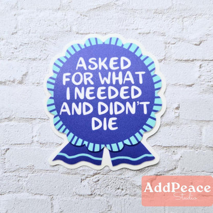 Asked for What I Needed Adulting Award Ribbon Sticker