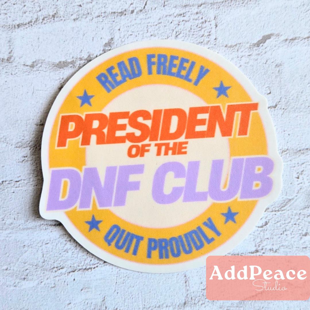 DNF Club Sticker - Funny Reader Sticker for Book Lovers