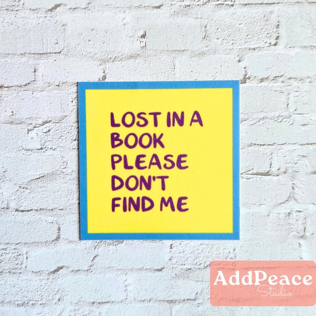 Lost in a Book Sticker - Book Lover Reading Humor